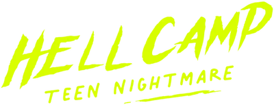Hell Camp: Teen Nightmare