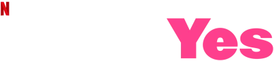 Just Say Yes